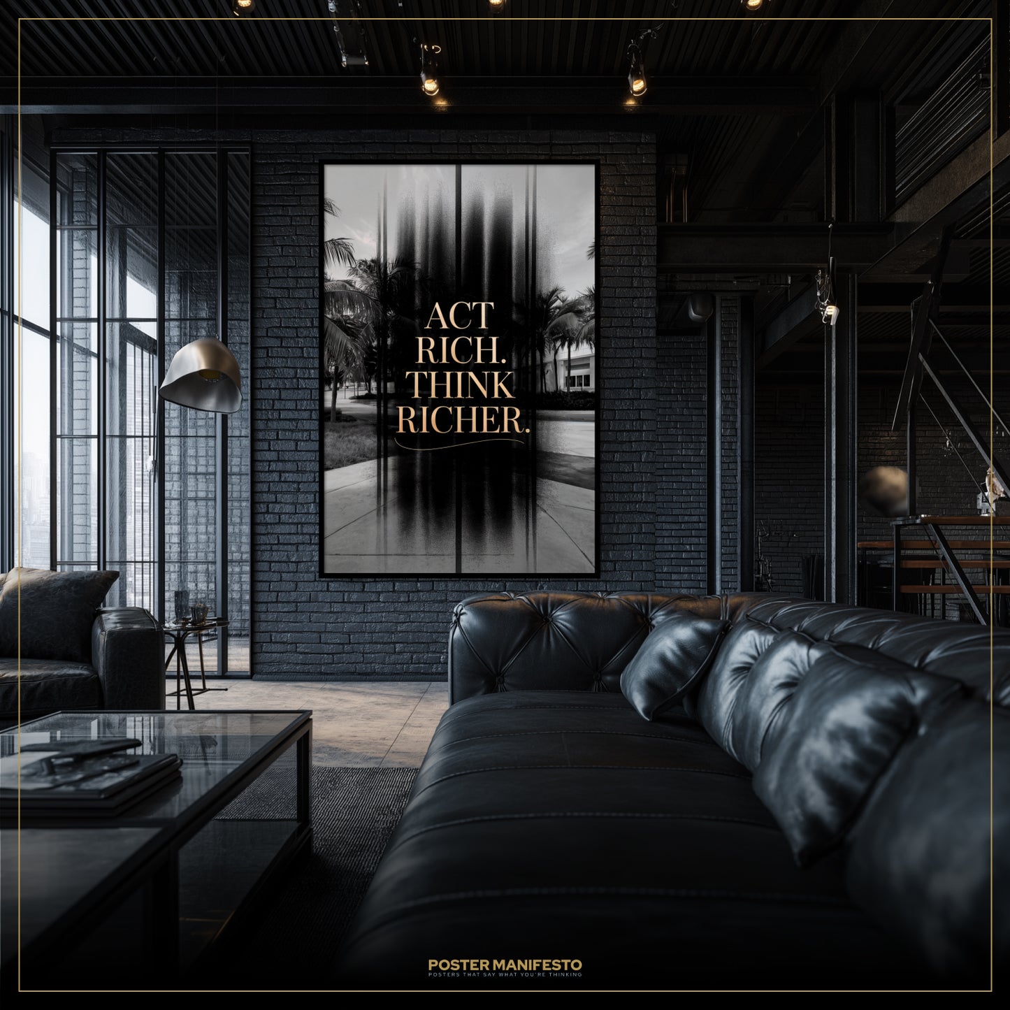 Modern living room with a motivational poster on the wall.