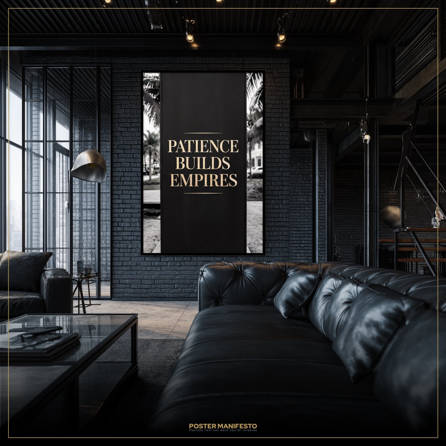 Modern living room with a black leather sofa and a motivational poster on the wall.