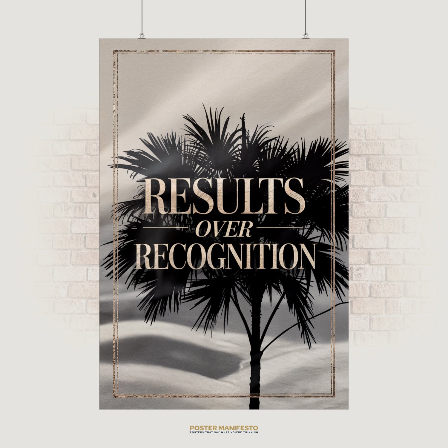 Motivational poster featuring the quote “Results Over Recognition” with metallic lettering over a palm tree silhouette, symbolizing discipline and focus on true achievement.