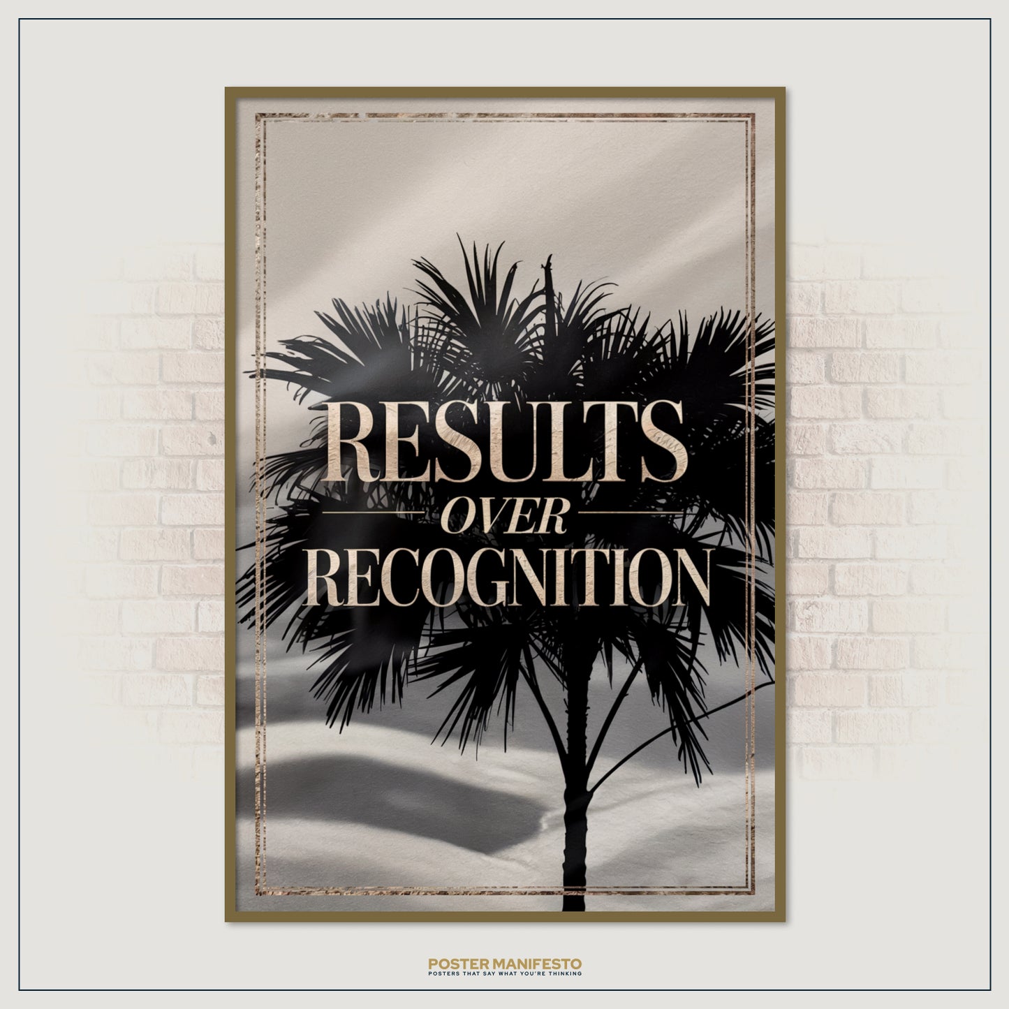 Inspirational wall decor with the quote “Results Over Recognition” framed over palm trees, designed for entrepreneurs, creators, and leaders who value discipline and results.