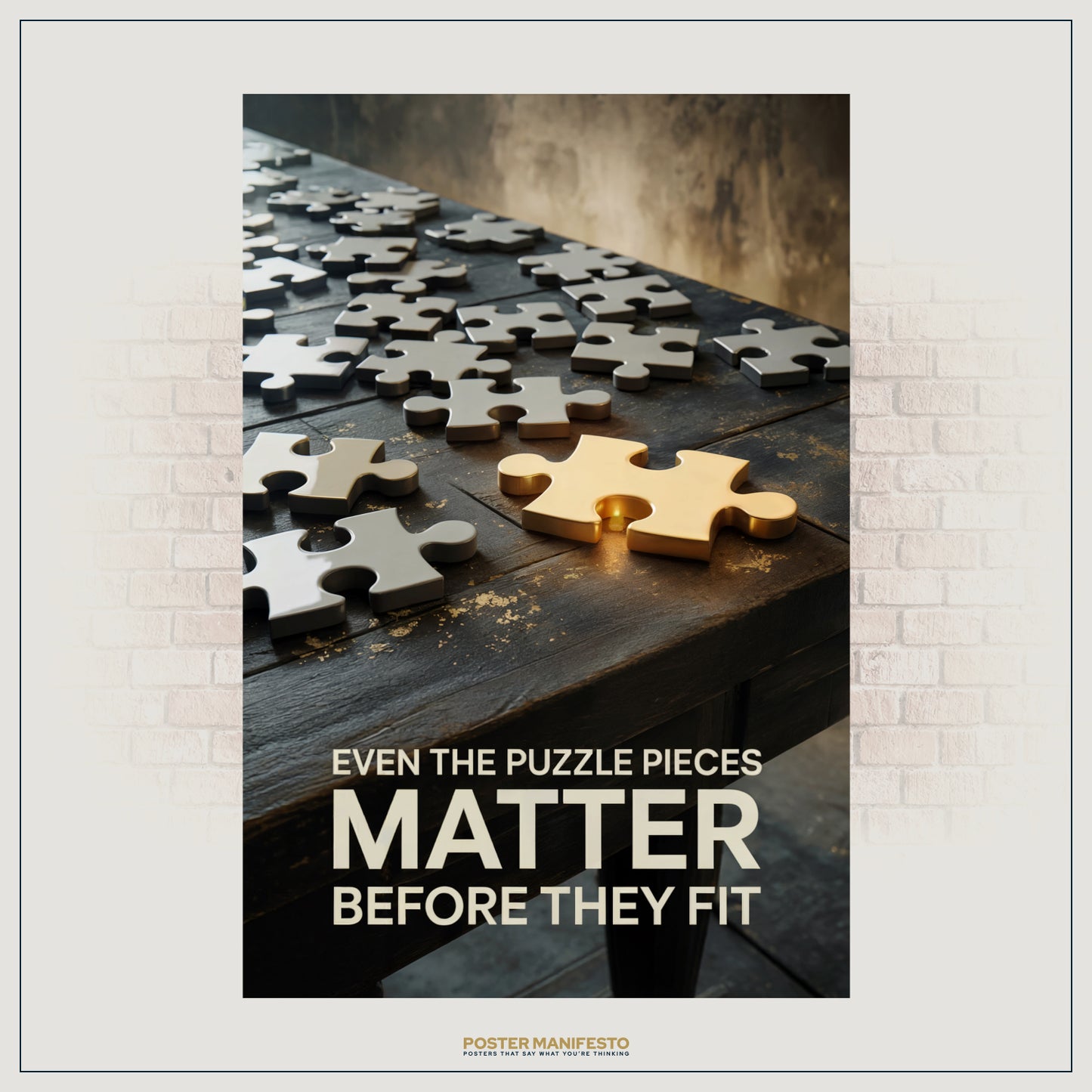 Inspirational wall art with the quote “Even The Puzzle Pieces Matter Before They Fit,” designed with metallic and golden puzzle pieces.