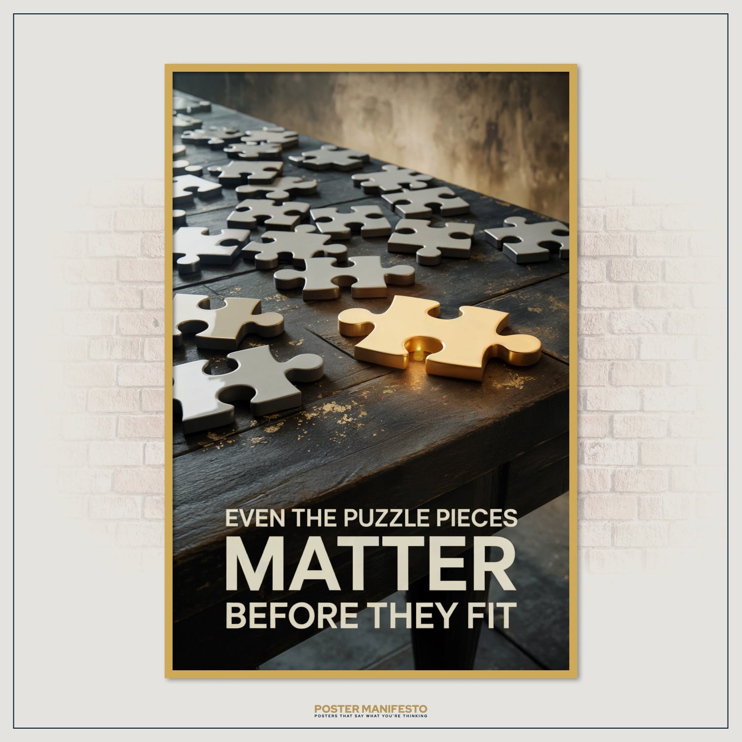 Rustic artistic poster highlighting the value of every stage in life through a golden puzzle piece on a dark wooden table.