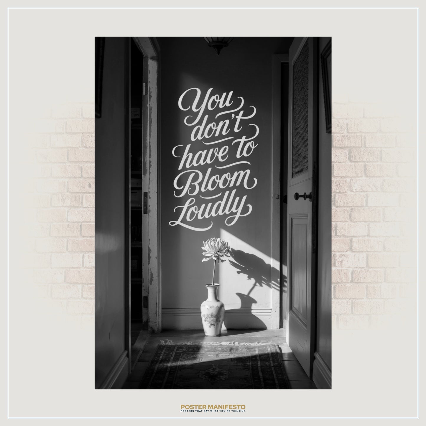 Minimalist inspirational wall art featuring handwritten typography and a flower in a vase symbolizing quiet growth.