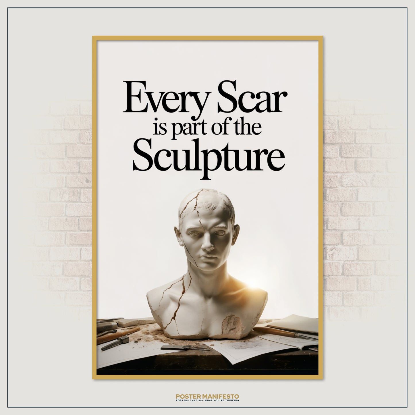 Artistic motivational print showing a cracked bust under warm light with an empowering message about scars and growth.