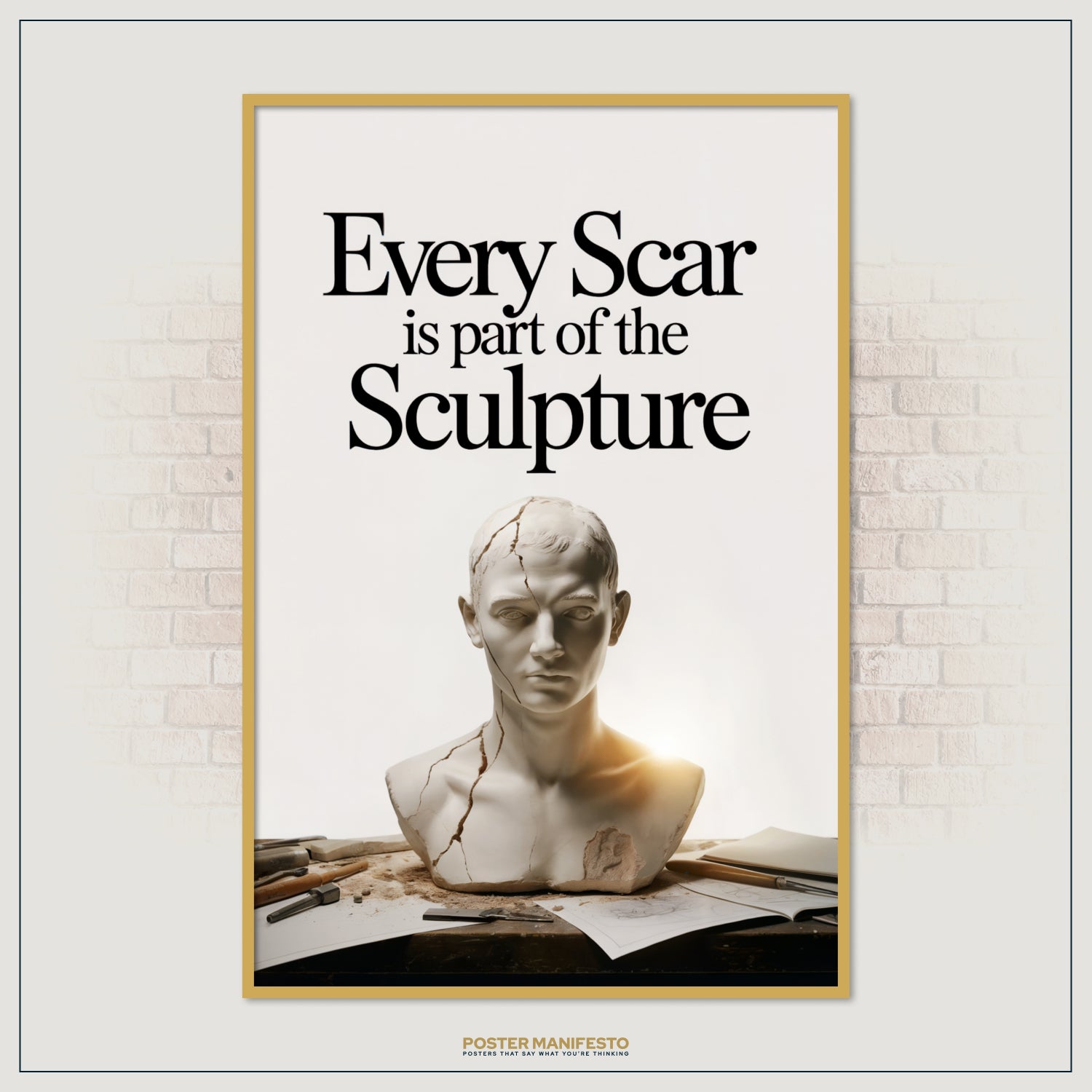 Artistic motivational print showing a cracked bust under warm light with an empowering message about scars and growth.