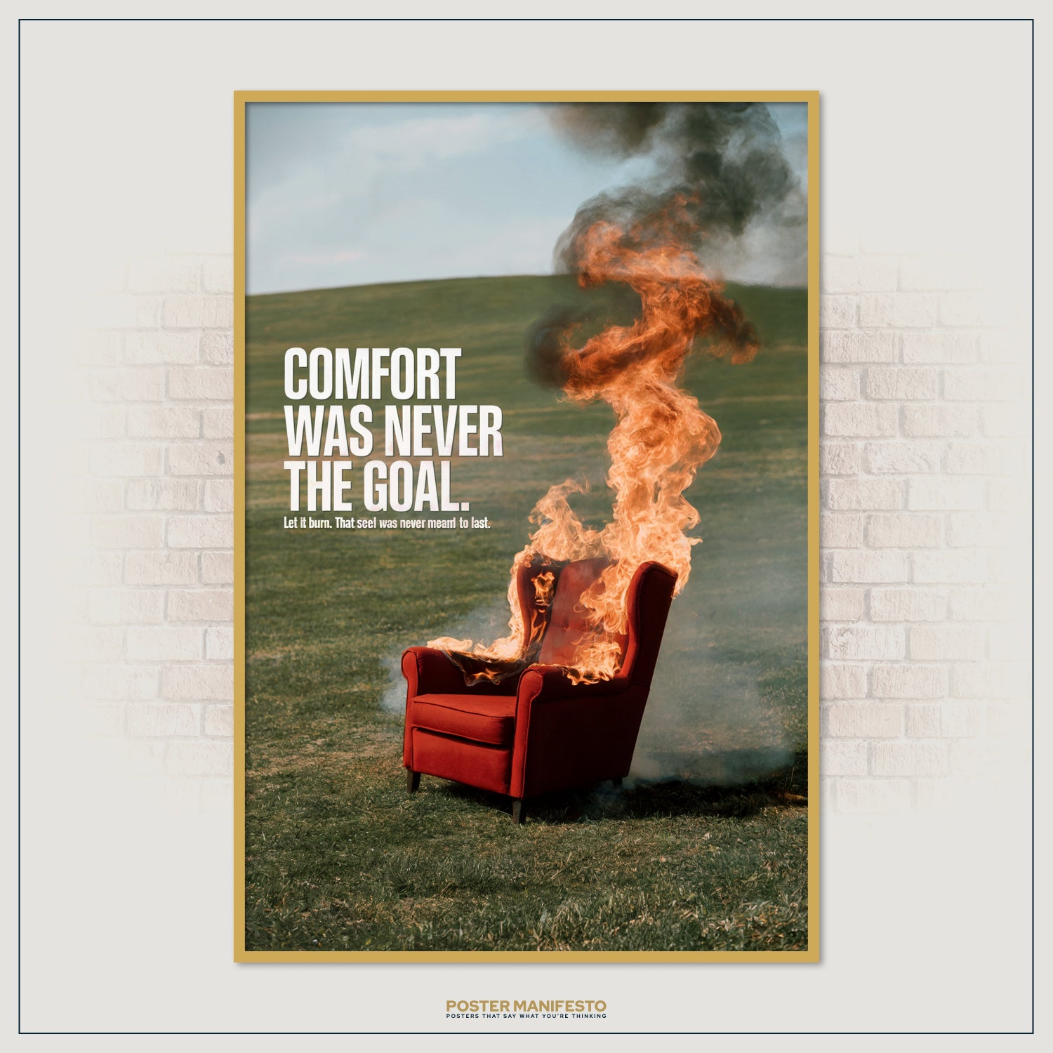 Wall art designed for entrepreneurs and dreamers with a powerful image of fire consuming a chair against open skies emphasizing the message that growth requires discomfort.