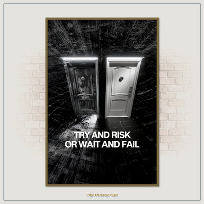 Powerful conceptual print showing two symbolic doors side by side, emphasizing the importance of action over hesitation.