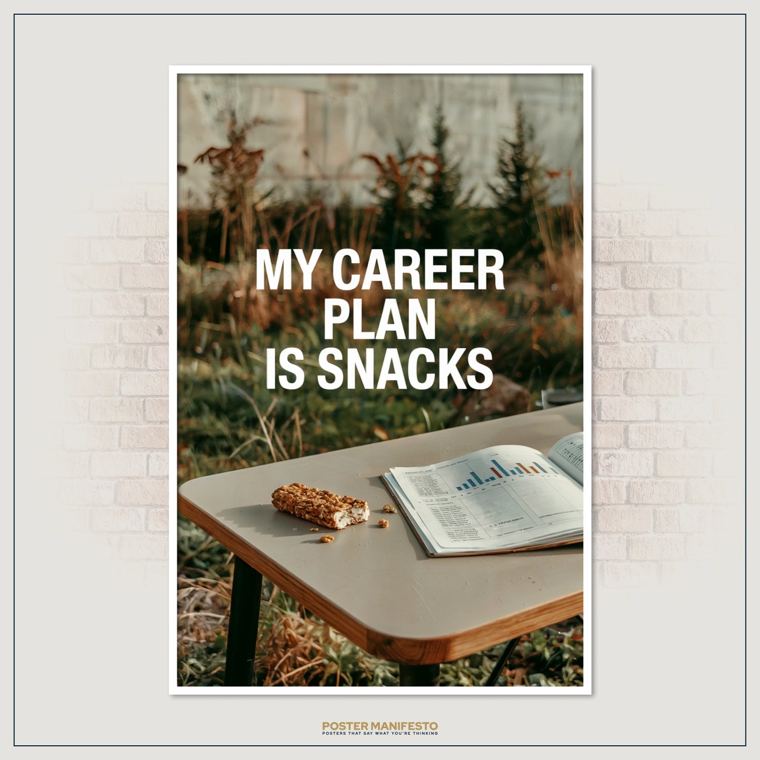 Humorous workplace poster with snack-themed message and open report book.