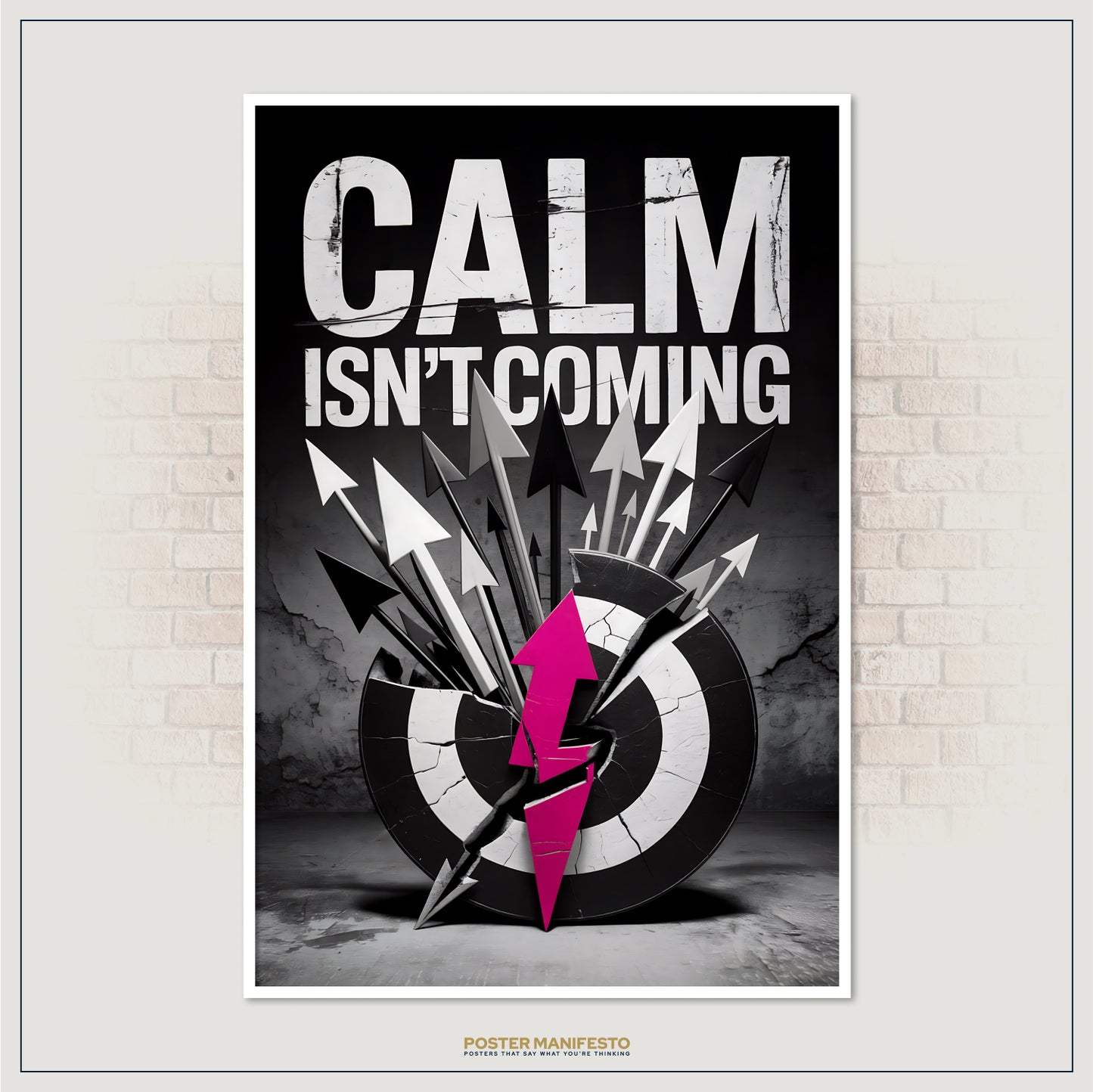 Modern urban decor print combining bold statement typography with impactful arrow graphics