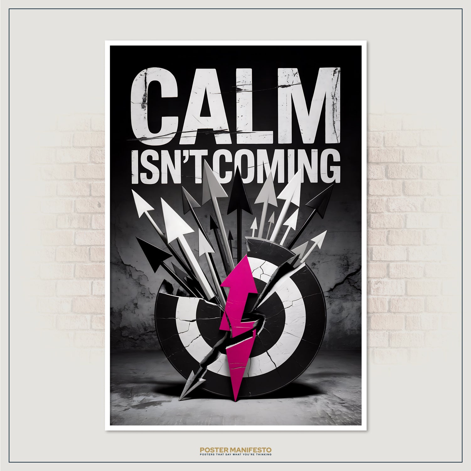 Modern urban decor print combining bold statement typography with impactful arrow graphics