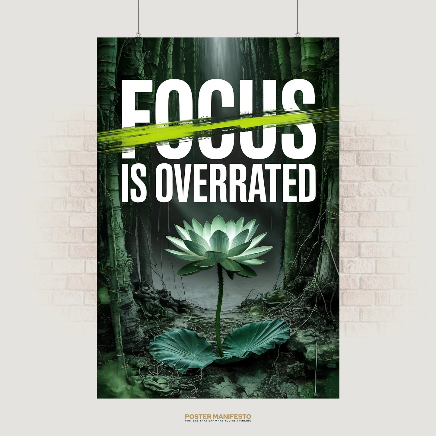 Green lotus flower in dark bamboo forest with “Focus Is Overrated” text